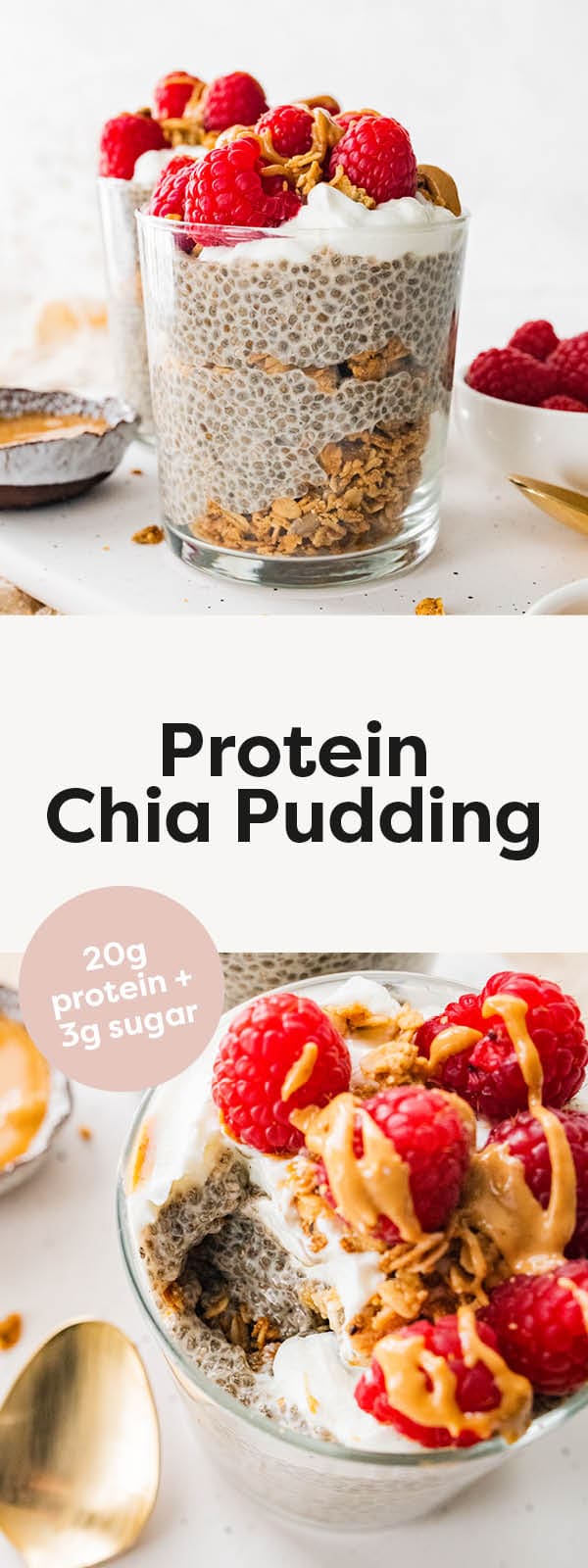 Jar of protein chia pudding layered with granola and topped with berries, nut butter and coconut whip. Photo at the bottom shows a bite taken out of the jar.