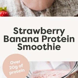 Glass of a strawberry banana protein smoothie served with fresh strawberries, banana and a gold straw. Photo below is a blender pouring the smoothie into a glass.