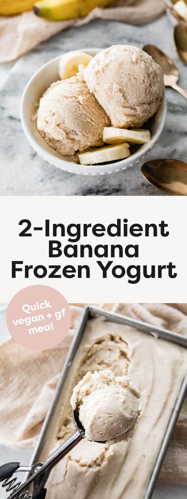 Fröhlich Frozen Yogurt Kaffee & Mehr 2-Ingredient Banana Frozen Yogurt - Eating Bird Food