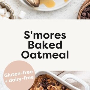 Two photos of s'mores baked oatmeal. The top photo is a piece of the s'mores baked oatmeal on a white plate. The bottom photo is the s'mores baked oatmeal in a white square baking dish.