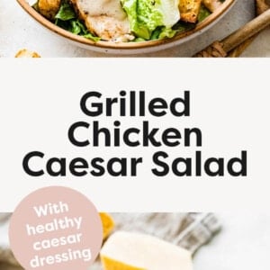 Grilled Chicken Caesar Salad in a bowl. Photo below is a jar of homemade healthy caesar dressing.