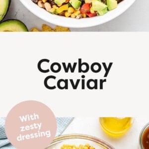 Cowboy Caviar in a serving bowl with chips, and a photo below of the ingredients to make Cowboy Caviar with a hand stirring with a spoon.