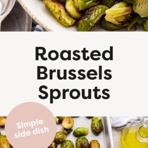 Bowl of Roasted Brussels Sprouts and Roasted Brussels Sprouts on a sheet pan.