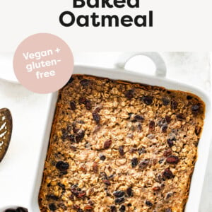 Cinnamon Raisin Baked Oatmeal in a square baking dish.