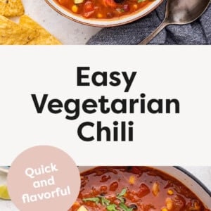 Bowl of Easy Vegetarian Chili topped with sour cream, avocado and cilantro, and a photo of the chili in a pot with a wood spoon.