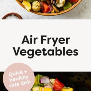 Photo of Air Fryer Vegetables in a bowl, and a photo of the vegetables in the air fryer.
