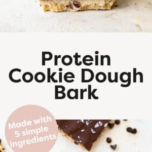 Photo of a stack of Protein Cookie Dough Bark and a photo of cookie dough bark from a bird's eye view, seeing the chocolate top.