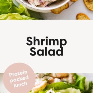 Shrimp Salad in a bowl next to crackers. A second photo of Shrimp Salad served in lettuce cups.