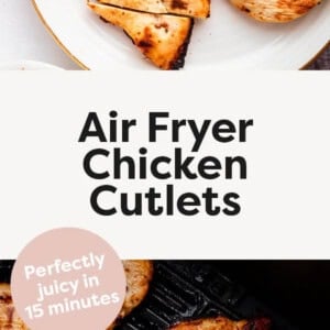 Air Fryer Chicken Cutlets on a plate, one is sliced. Photo below is of the cutlets in an air fryer basket.