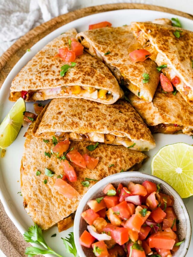 Healthy Chicken Quesadillas