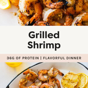 Two photos of Grilled Shrimp on a platter served with lemon.