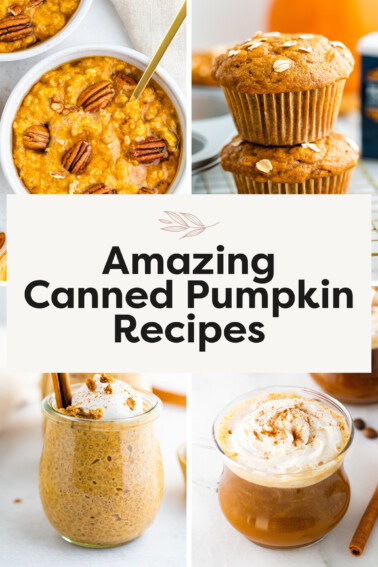 Collage of photos: pumpkin oatmeal, pumpkin muffins, pumpkin chia pudding and a pumpkin spice latte.