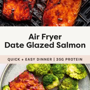 Date Glazed Salmon in an air fryer basket and shown served on a plate with broccoli.