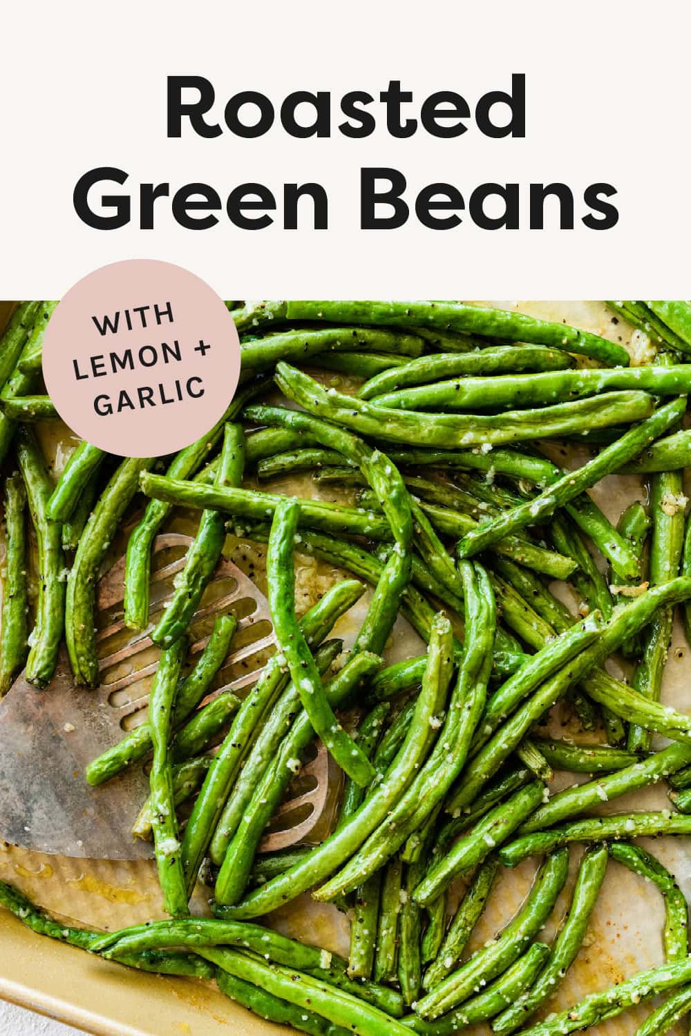 The Best Oven Roasted Green Beans Eating Bird Food