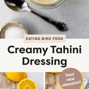 Top photo: This overhead image features a glass jar filled with smooth, creamy tahini dressing. The dressing has a rich, golden hue with a few small air bubbles on the surface, emphasizing its freshly made texture. Surrounding the jar are complementary elements: a vintage spoon, a rustic bowl of salt, a halved lemon, and a neutral-toned cloth, all placed on a light-colored surface for a natural and inviting presentation. Bottom left photo: This image showcases a close-up of creamy tahini dressing in a glass jar. A spoon is lifted above the jar, allowing the smooth, thick dressing to drizzle back down, highlighting its velvety texture. In the background, there’s a whole lemon and a lemon half, suggesting the fresh, zesty ingredients used in the dressing. The neutral-toned cloth and light surface add a natural and fresh aesthetic. Bottom right photo: This image shows a glass jar filled with creamy tahini dressing, accompanied by a vintage-style spoon. In the background, there's a whole lemon and a lemon half, hinting at the fresh, zesty flavor in the dressing. The scene is set on a marble surface with a neutral cloth, giving it a fresh and natural aesthetic.
