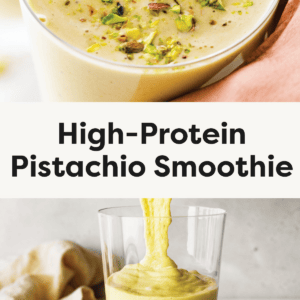 Top photo: Close-up of a creamy pistachio protein smoothie topped with chopped pistachios in a clear glass with a straw. Bottom photo: Glass being filled with thick, pale green pistachio protein smoothie, set on a light background with a beige cloth nearby.