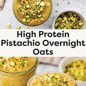 Top Photo: Overhead view of three jars filled with pistachio overnight oats, topped with chopped pistachios, alongside two spoons and scattered nuts. Bottom Photo: Close-up of two jars of pistachio overnight oats garnished with chopped pistachios, with a small bowl of pistachios in the background.