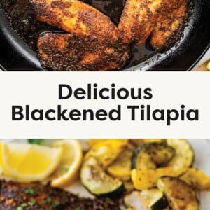 Top photo (tilapia in skillet): Four blackened tilapia fillets cooking in a cast iron skillet Bottom photo (plated meal): Blackened tilapia fillet with sautéed zucchini and lemon wedges on a white plate