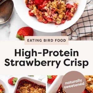 Top photo: A white bowl filled with high-protein strawberry crisp, topped with two scoops of vanilla ice cream and a sliced fresh strawberry. Bottom left photo: A baking dish of freshly baked strawberry crisp with a portion scooped out and served; garnished with scoops of vanilla ice cream and sliced strawberries. Bottom right photo: A close-up view of a spoon scooping the crisp, showing chunks of baked strawberries and oat topping.