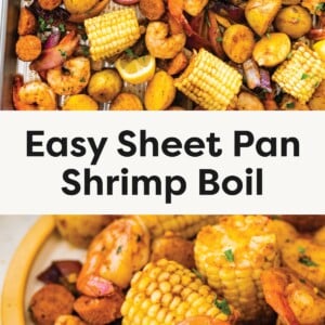Top Photo: A sheet pan filled with a vibrant shrimp boil featuring large shrimp, sliced Cajun-style chicken sausage, halved gold baby potatoes, corn on the cob chunks, red onion wedges, and lemon slices, all seasoned and garnished with chopped fresh parsley. Bottom Photo: A close-up view of a serving plate loaded with shrimp boil ingredients including shrimp, corn, sausage, and potatoes, topped with chopped parsley and lemon wedges on the side, capturing the golden seasoning and texture of the dish.