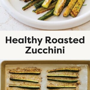 Top photo: Roasted zucchini sticks served on a white plate, garnished with fresh herbs. Bottom photo: Sliced zucchini sticks evenly spaced on a parchment-lined baking sheet after roasting.