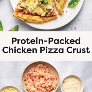 Two slices of chicken-crust pizza topped with cheese, vegetables, and fresh basil on a white plate. Ingredients for chicken pizza crust laid out in bowls, including ground chicken, cheese, egg, peppers, jalapeños, tomato sauce, and spices.