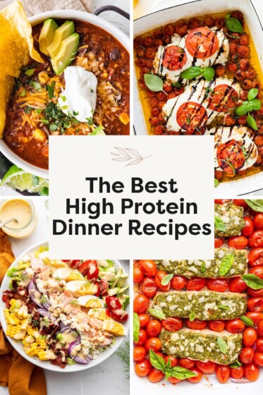 Collage of 4 different High Protein Dinner Recipes.