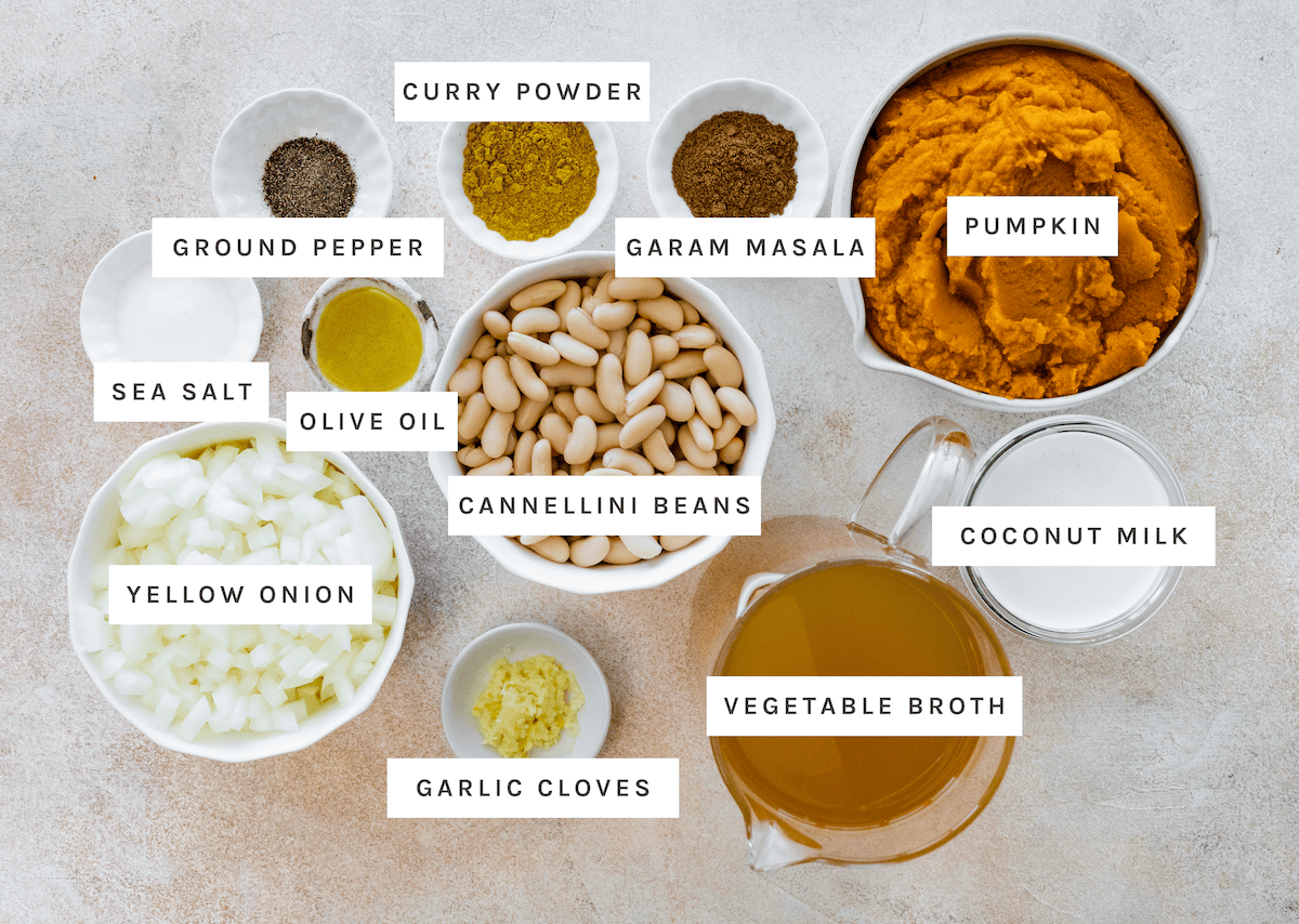Curry Powder, Ground Pepper, Garam Masala, Pumpkin, Sea Salt, Olive Oil, Cannellini Beans, Coconut Milk, Yellow Onion, Vegetable Broth, Garlic Cloves