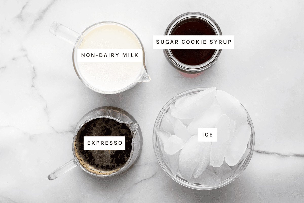 Ingredients: Non-dairy milk, sugar cookie syrup, espresso, ice